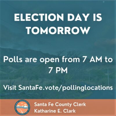 November 8 2022 Santa Fe County Election Day Info